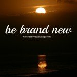 be brand new
