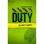 hazardous-duty-christy-barrett-christian-fiction-mystery